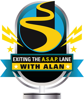 Exiting the ASAP Lane with Alan Steelman Logo